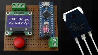 IGBT & MOSFET TESTER | Arduino Project