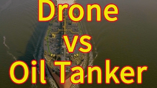 Drone vs 47786 ton Oil Tanker (CHALLENGE PHOENIX)