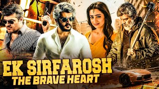 Ek Sirfarosh The Brave Heart | South Hindi Dubbed Full Movie | Ajith Kumar | New South Movie 2025