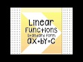 Graphing Linear Functions in Standard Form