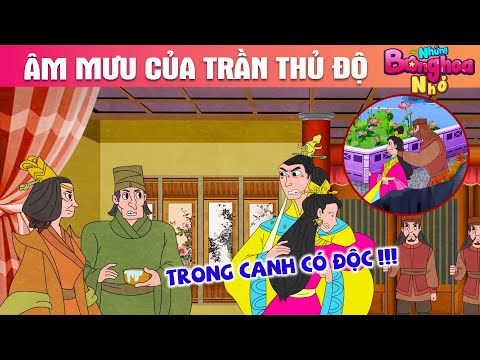 ÂM MƯU CỦA TRẦN THỦ ĐỘ - TRUYỆN CỔ TÍCH - PHIM HOẠT HÌNH HAY - QUÀ TẶNG CUỘC SỐNG