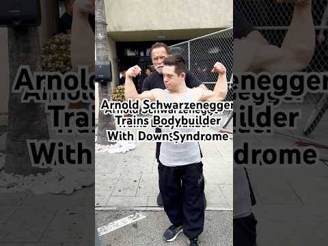 Arnold Schwarzenegger trains bodybuilder with Down syndrome #shorts #motivation #downsyndrome