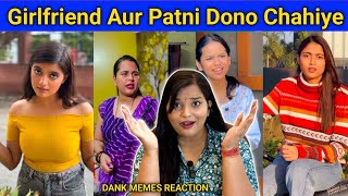 Girlfriend Or Patni Dono Chahiye 🤣 Dank Memes | Trending Memes | REACTION | BHOJPURI CHILLIZ 2.0 |