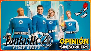 LOS CUATRO FANTÁSTICOS: Primeros pasos me devolvió la fe | Opinión sin spoilers
