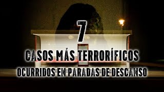 7 Casos Más Perturbadores Ocurridos En Paradas De Descanso