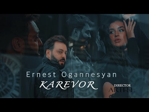 Ernest Ogannesyan - KAREVOR / New 2022