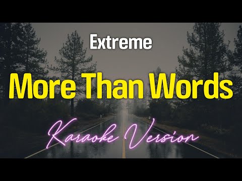 MORE THAN WORDS - Extreme (KARAOKE Version)