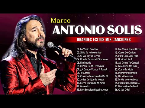 MARCO ANTONIO SOLIS PURO 30 ÉXITOS ROMÁNTICOS INOLVIDABLES | MARCO ANTONIO SOLIS SUS MEJORES EXITOS