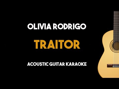 Traitor – Olivia Rodrigo (Acoustic Guitar Karaoke with Lyrics)