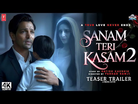 Sanam Teri Kasam 2 - Trailer | Harshvardhan Rane | Sanam Teri Kasam 2 Movie | New Movie Trailer