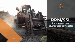 Vidéo - FAE RPM/SSL - Raboteuse d'asphalte ou de béton pour chargeuses compactes de 75 à 135 ch