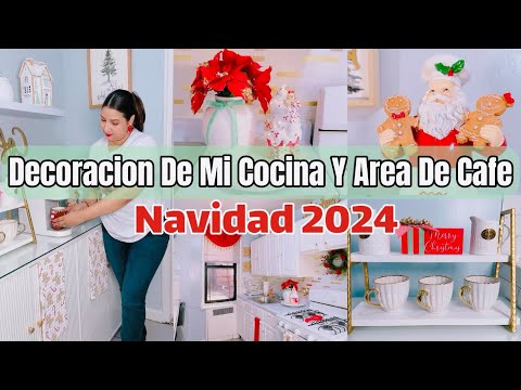 DECORACION DE MI COCINA /MI COFFEE BAR/DECORA TU COCINA PARA NAVIDAD/NAVIDAD 2024