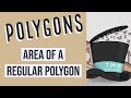 Finding the Area of Regular Polygons