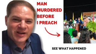 Man MURDERED before I Preach 😱!!! (What should I do?)
