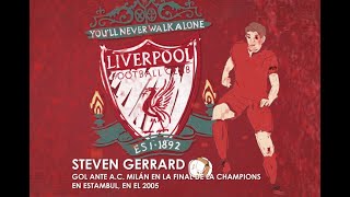 ⚽🏆:::GOLES ANIMADOS::::📽️🎬Gol de Gerrard en la Final de la Champions 2005