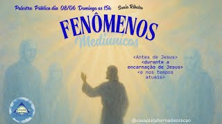 Sonia - Aquilo que ninguém fala sobre os Fenômenos Mediúnicos.