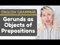 Gerunds and Prepositions in English