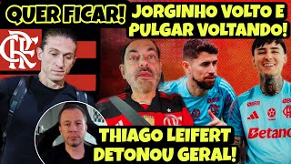‼️🚨💥FELIPE MELO E CIA DESTROÇADOS! FILIPE QUER FICAR NO FLA! NINGUÉM SEGURA, COM JORGINHO E PULGAR!