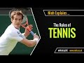 Understanding Tennis Rules