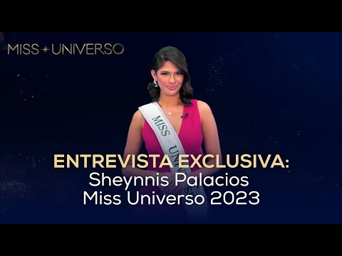 ¡En Exclusiva! Sheynnis Palacios Miss Universo 2023 👑