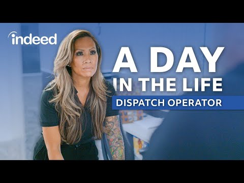 A Day in the Life of a Dispatch Operator | Indeed