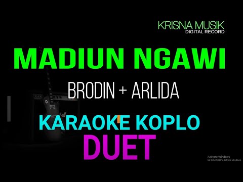 MADIUN NGAWI KARAOKE KOPLO DUET AUDIO HD JERNIH