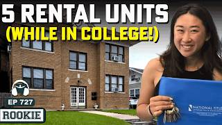 She Built a 5-Unit Rental Portfolio BEFORE Graduating College