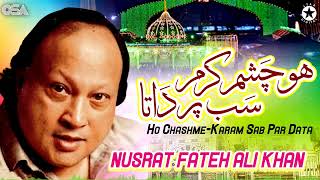 Nusrat Fateh Ali Khan - Ho Chashme Karam Sab Par Data | OSA Islamic