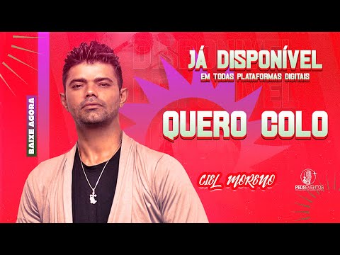 Ciel Moreno - Quero Colo (EP Atualizado)