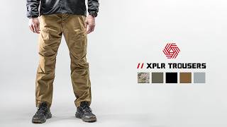 Product Highlight: XPLR Trousers