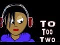 Exploring Homophones: To, Too, and Two