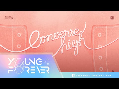 [VIETSUB + LYRICS] BTS (방탄소년단) - Converse High