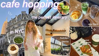 CAFE HOPPING in NYC! the perfect itinerary 🍵🌟 viral spots + local gems, aesthetic matcha & coffee!