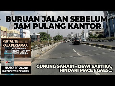 GUNUNG SAHARI KE DEWI SARTIKA SEBELUM JAM PULANG KANTOR, MACET? #motovlog