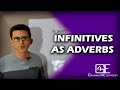 Infinitives as Adverbs