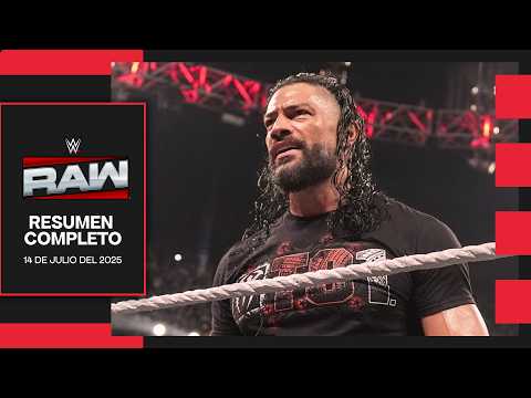 WWE RAW 14 Julio 2025 - Resumen Completo en Español