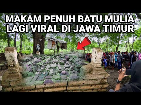 Viral..! Makam Penuh Batu Mulia Lagi Viral di Jawa Timur