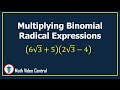Binomial Radicals and FOIL Method