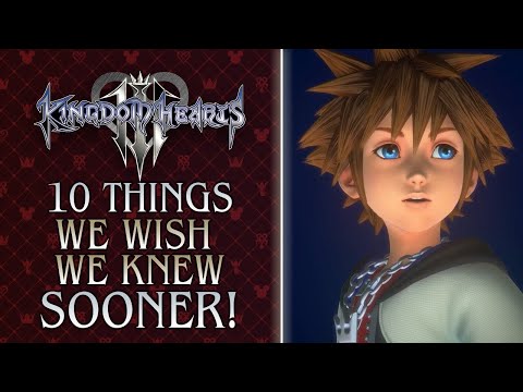 Kingdom Hearts 3: 10 Things We Wish We Knew Sooner
