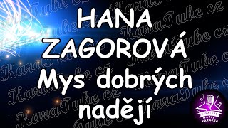 HANA ZAGOROVÁ - Mys dobrých nadějí (KARAOKE)