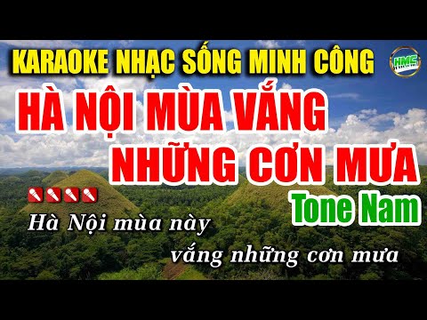 Hà Nội Mùa Vắng Những Cơn Mưa Karaoke Nhạc Sống Minh Công