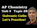 Galvanic Cell Concepts and Calculations