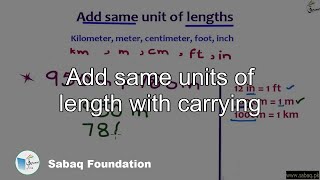 Add same units of length with carrying