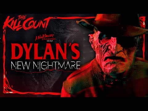 Dylan's New Nightmare (2023) KILL COUNT