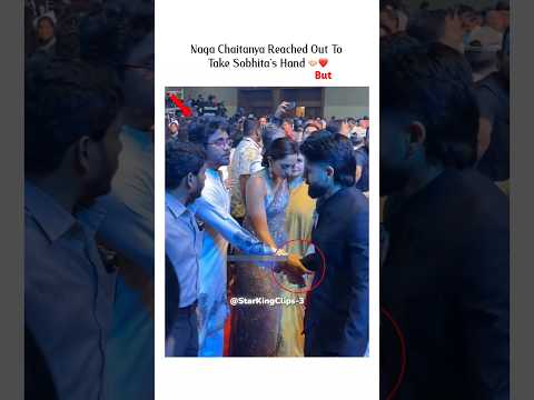 #nagachaitanya #sobhitadhulipala #nagarjuna #hand #shorts #viralshorts