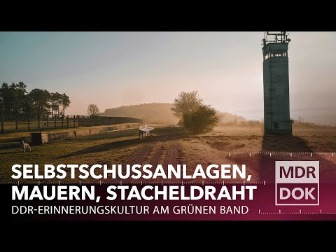 Mauer, Bunker, Grünes Band – Die neue Erinnerungskultur | MDR DOK