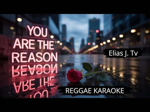 You are the reason – Calum Scott I PM RETRO RENDITION REGGAE (karaoke version)