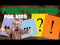 Exploring Punctuation Marks for Kids