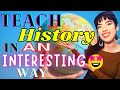 Effective Teaching Strategies in History