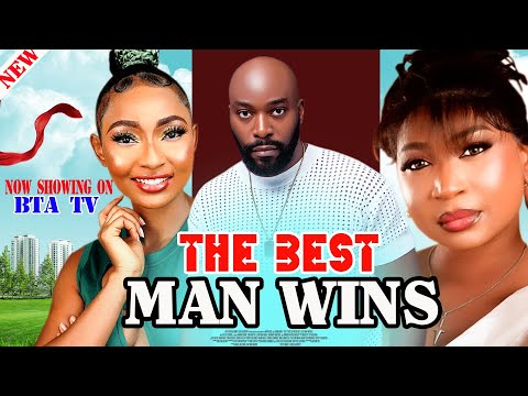 THE BEST MAN WINS (SEUN AKINDELE, BELINDA EFFAH, GENNY UZOMA) - latest Nigerian movie 2024